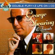 George Shearing, George Shearing And Friends/ Double Play (CD)