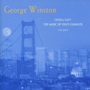 George Winston, Linus & Lucy: The Music Of Vince Guaraldi (CD)