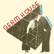 Germ House, Showing Symptoms (LP)