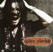 Gilby Clarke, Gilby Clarke (CD)