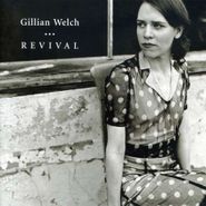Gillian Welch, Revival (CD)