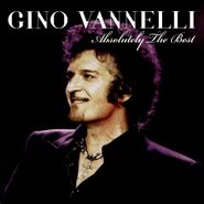 Gino Vannelli, Absolutely The Best (CD)
