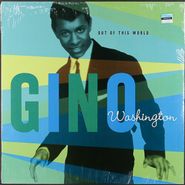 Gino Washington, Out Of This World (LP)