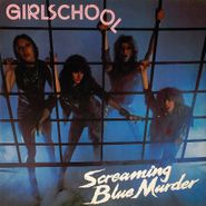 Girlschool, Screaming Blue Murder [Canadian Issue] (LP)