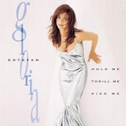 Gloria Estefan, Hold Me, Thrill Me, Kiss Me (CD)