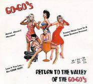 Go-Go's, Return To The Valley Of The Go-Go's (CD)