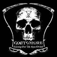 Goatwhore, Carving Out The Eyes Of God (LP)