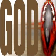 God, Appeal To Human Greed (CD)