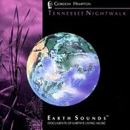 Gordon Hempton, Earth Sounds: Tennessee Nightwalk (CD)