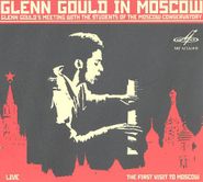 Alban Berg, Glenn Gould In Moscow [Import] (CD)