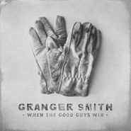 Granger Smith, When The Good Guys Win (CD)