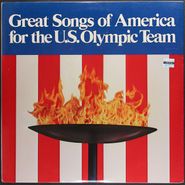 Various Artists, Great Songs Of America For The U.S. Olympic Team (LP)