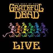 Grateful Dead, The Best Of The Grateful Dead Live (CD)