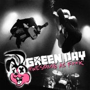 Green Day, Awesome As F**K (CD)