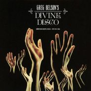 Various Artists, Greg Belson's Divine Disco: American Gospel Disco - 1974 To 1984 (CD)