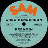 Greg Henderson, Dreamin (12")