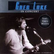 Greg Lake, King Biscuit Flower Hour Presents Greg Lake In Concert (CD)