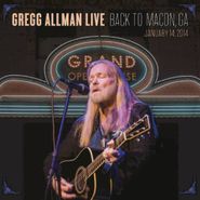 Gregg Allman, Gregg Allman Live: Back To Macon, GA [2CD/DVD] (CD)