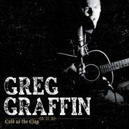 Greg Graffin, Cold As The Clay (CD)