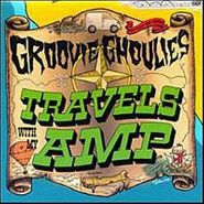 Groovie Ghoulies, Travels With My Amp (CD)
