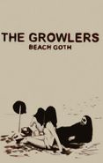 The Growlers, Beach Goth (Cassette)