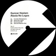Gunnar Haslam, Ataxia No Logos (12")