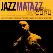 Guru, Jazzmatazz Volume 2: The New Reality (CD)