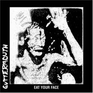 Guttermouth, Eat Your Face (CD)