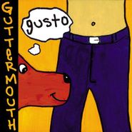 Guttermouth, Gusto (CD)