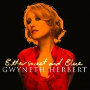 Gwyneth Herbert, Bittersweet & Blue (CD)