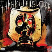 Hank Williams III, Hillbilly Joker [180 Gram Wisped Translucent Grey Vinyl] (LP)