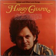 Harry Chapin, Sniper And Other Love Songs (LP)