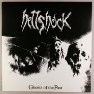 Hellshock, Ghosts Of The Past (12")