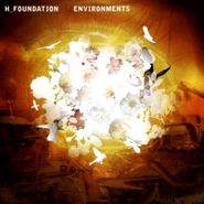 H Foundation, Environments (CD)