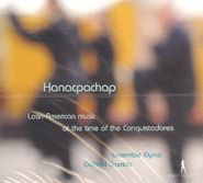 Gabriel Garrido, Hanacpachap - Latin-American Music at the time of the Conquistadores [Import]  (CD)