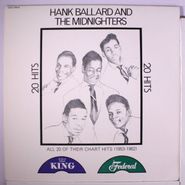 Hank Ballard & The Midnighters, 20 Hits: All 20 Of Their Chart Hits (1953-1962) [Original Issue] (LP)