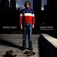 Hayes Carll, KMAG YOYO (& Other American Stories)  (CD)