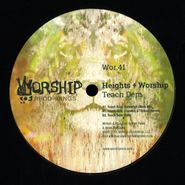 Heights & Worship, Teach Dem (12")