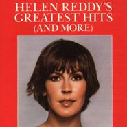 Helen Reddy, Helen Reddy's Greatest Hits (And More) (CD)