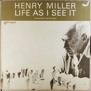 Henry Miller, Life As I See It (LP)