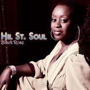 Hil St. Soul, Black Rose (CD)