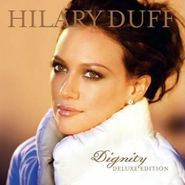 Hilary Duff, Dignity [DELUXE EDITION] (CD/DVD)