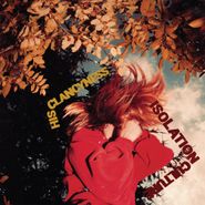 His Clancyness, Isolation Culture [180 Gram Red Vinyl] (LP)