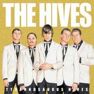 The Hives, Tyrannosaurus Hives (CD)