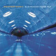 Hooverphonic, Blue Wonder Power Milk (CD)