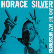 Horace Silver, Horace Silver And The Jazz Messengers [Mono RE] (LP)