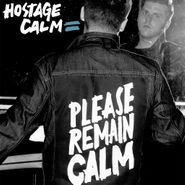 Hostage Calm, Please Remain Calm (CD)