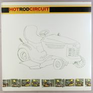 Hot Rod Circuit, If It's Cool With You, It's Cool With Me (LP)