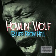 Howlin' Wolf, Blues From Hell [180 Gram Vinyl] (LP)