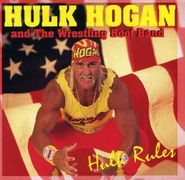Hulk Hogan, Hulk Rules (CD)